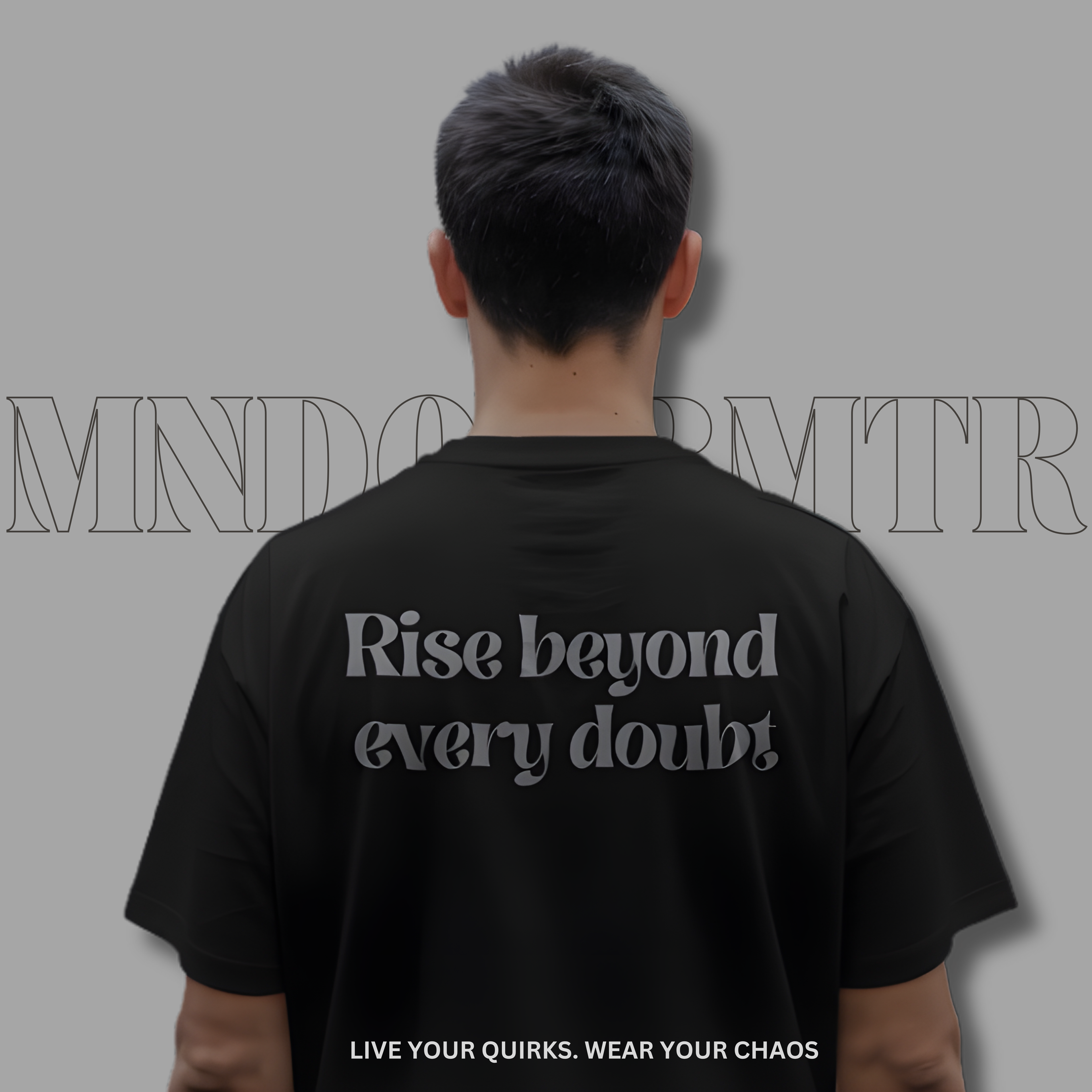 MNDOVRMTR™ Rise Beyond Every Doubt unisex shirt in black - motivational back print