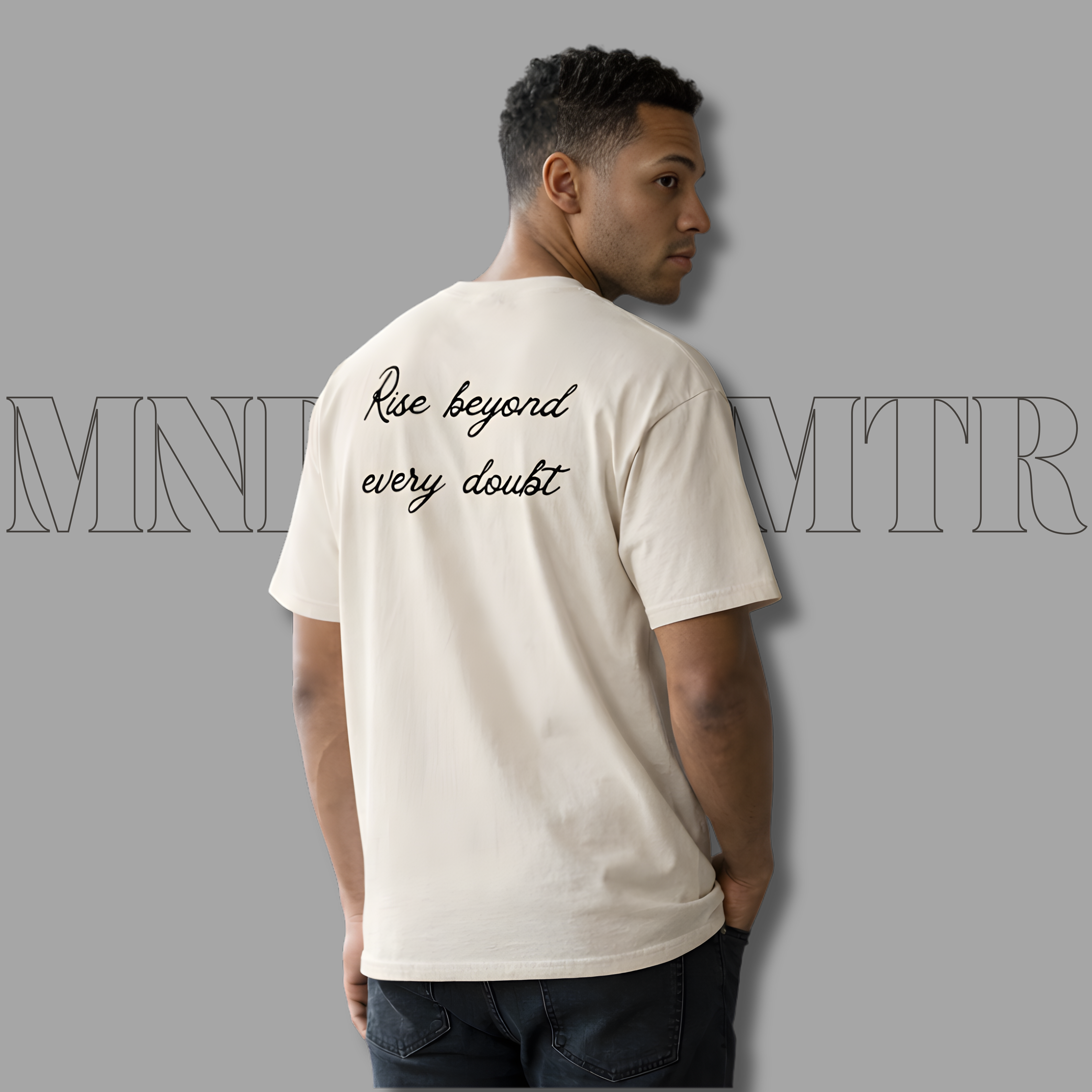 MNDOVRMTR™ script logo t-shirt in beige - Rise Beyond Every Doubt back print