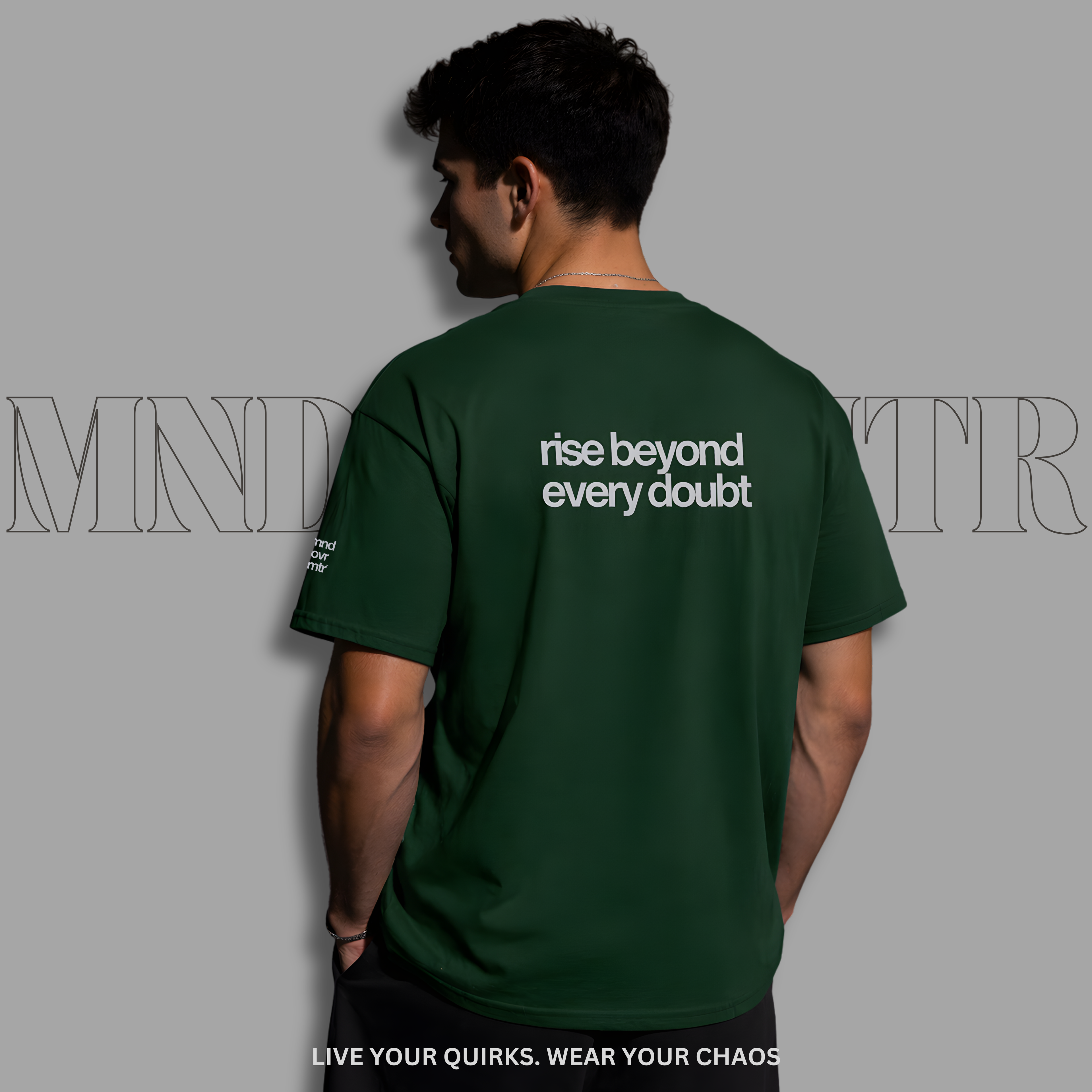 MNDOVRMTR™ 100% cotton t-shirt in forest green - motivational streetwear tee