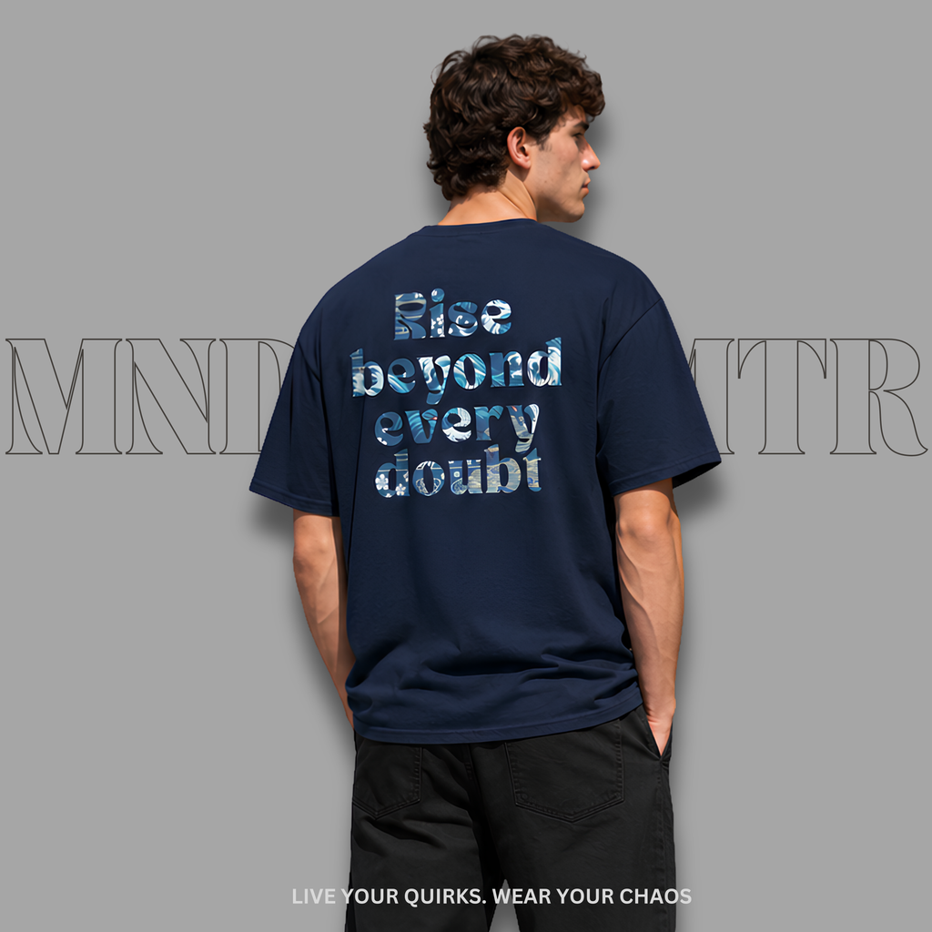 MNDOVRMTR™ Rise Beyond Every Doubt Tee - Minimalist Streetwear