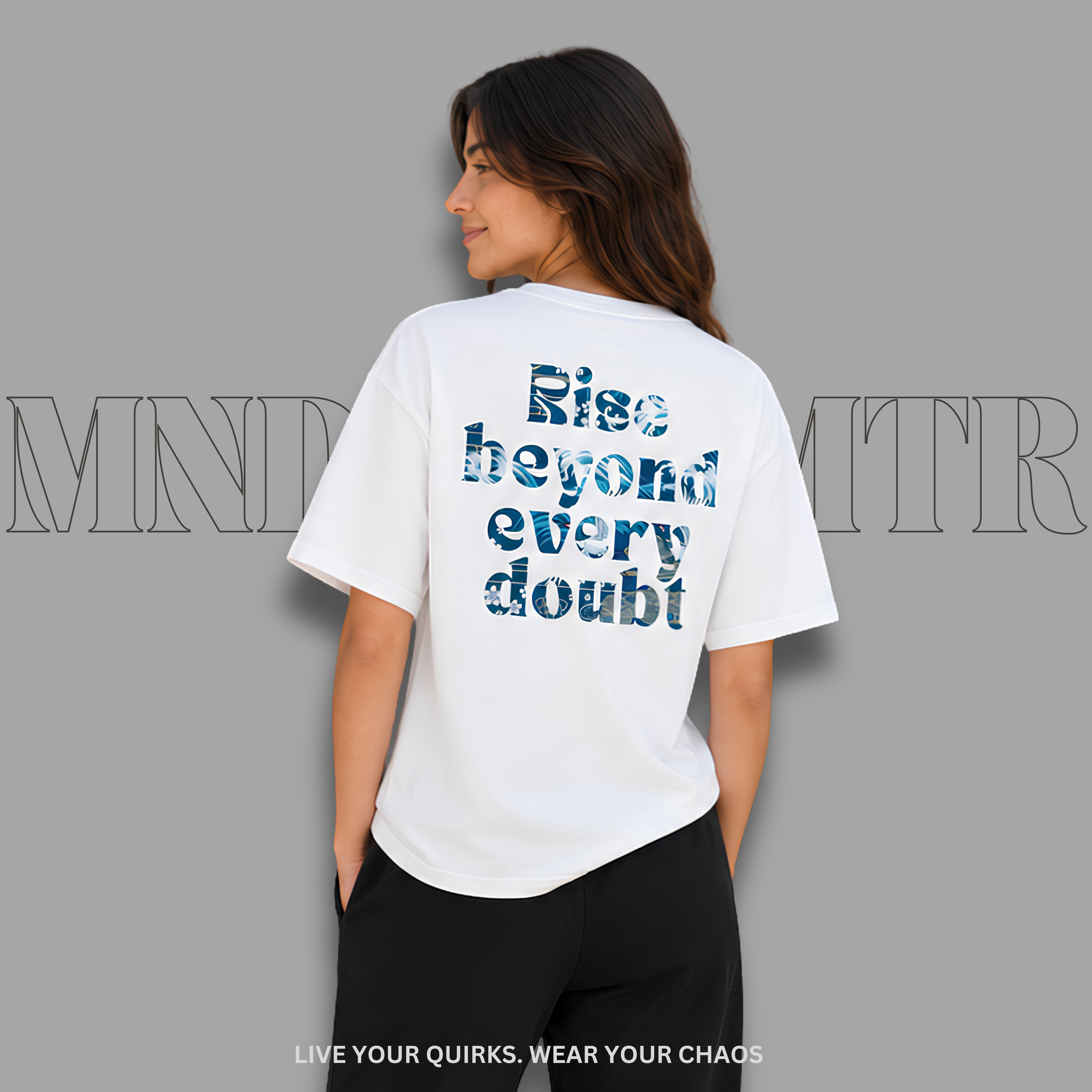 MNDOVRMTR™ Rise Beyond Every Doubt Tee - Minimalist Streetwear