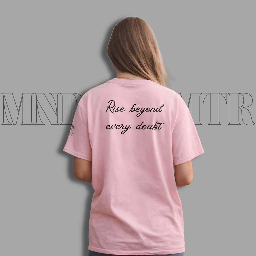 MNDOVRMTR™ script logo t-shirt in pink - Rise Beyond Every Doubt back print
