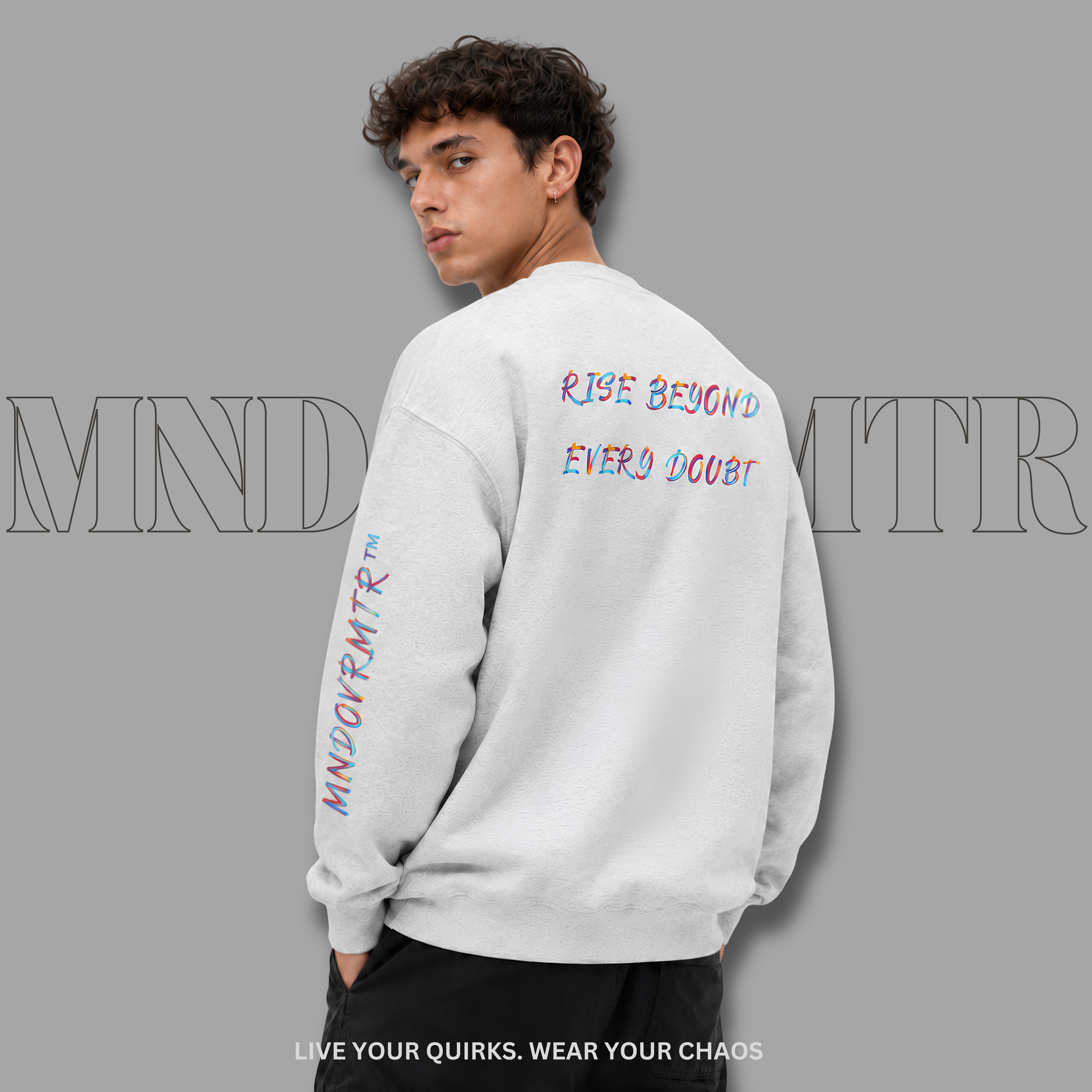 MNDOVRMTR™ unisex sweatshirt in grey - back view, motivational sweatshirt
