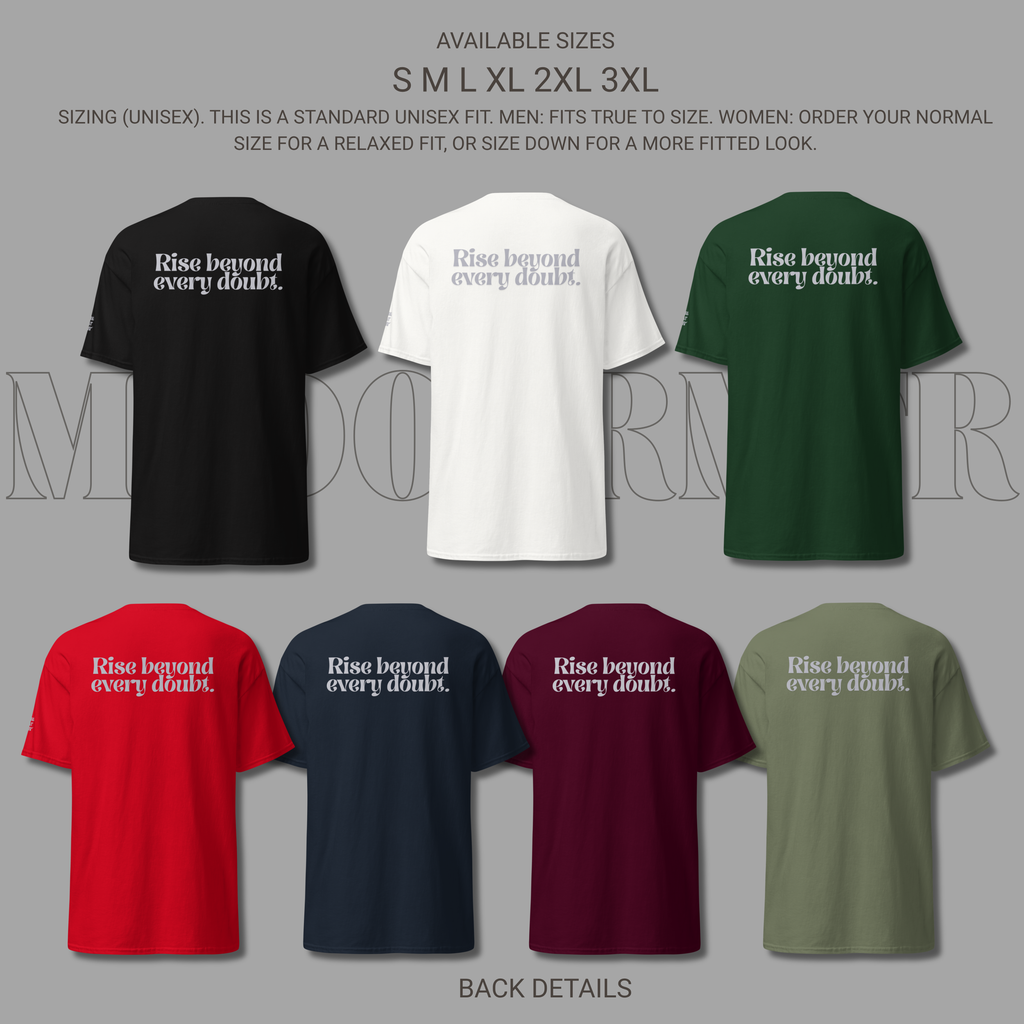 Rise Beyond Every Doubt Unisex Shirt | mndovrmtr™ Minimalist Mindset Tee