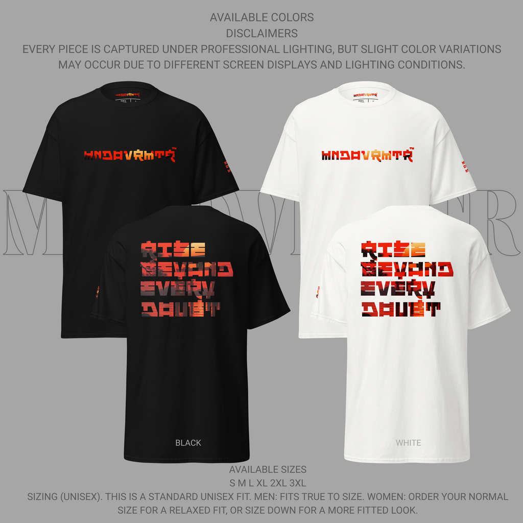 MNDOVRMTR "Rise Beyond Every Doubt" Unisex Graphic Streetwear T-Shirt