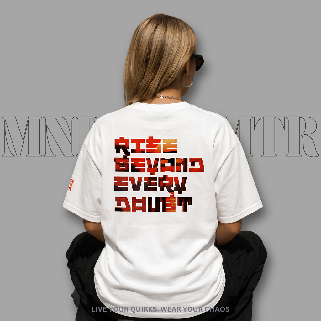 MNDOVRMTR "Rise Beyond Every Doubt" Unisex Graphic Streetwear T-Shirt