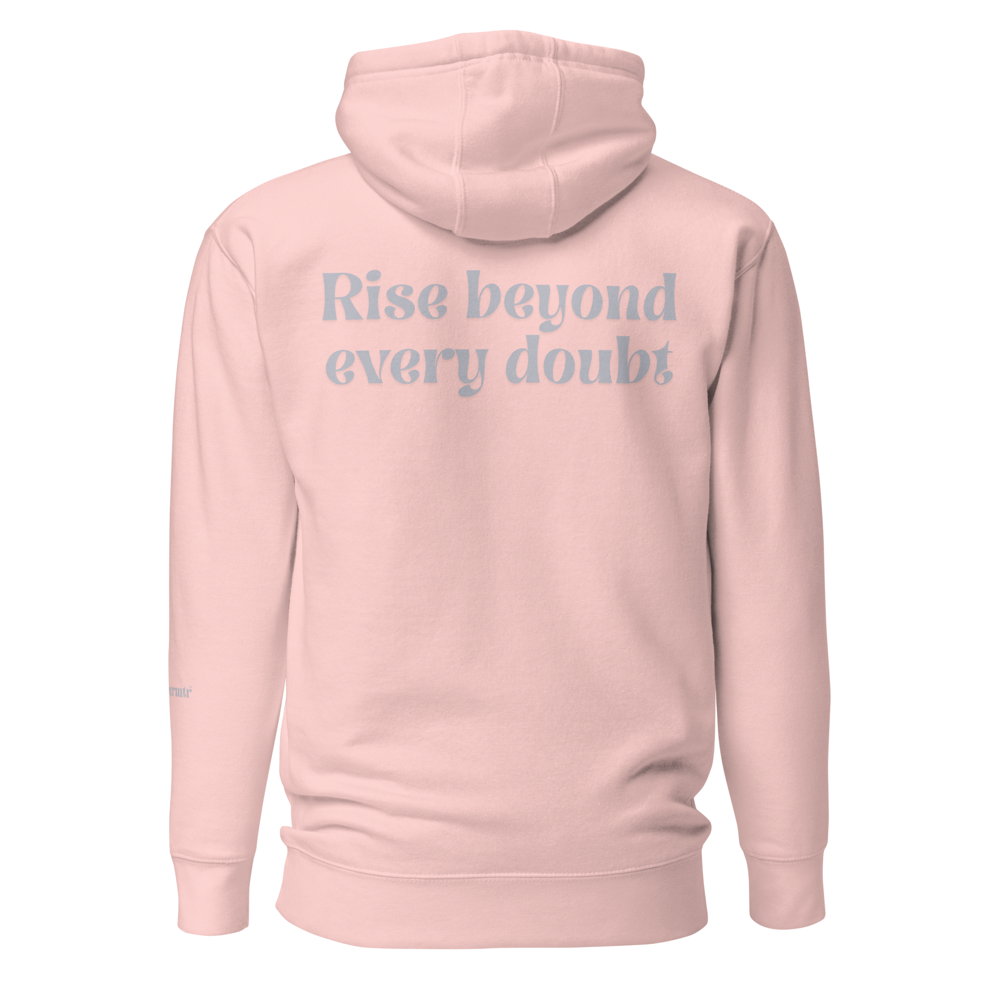 Light Pink, oversized, fleece, cotton, with front pocket hoodie and a gray Rise beyond every doubt text across the back