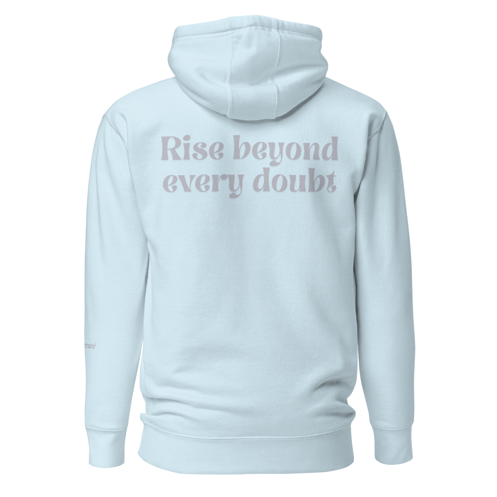 Light Blue, oversized, fleece, cotton, with front pocket hoodie and a gray Rise beyond every doubt text across the back